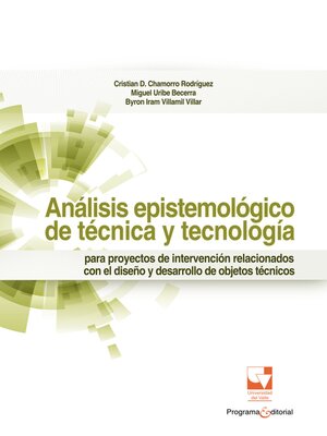 cover image of Análisis epistemológico de técnica y tecnología